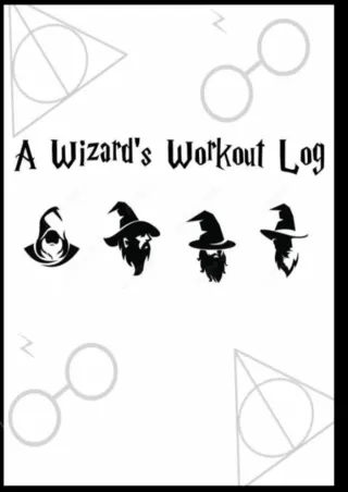 [READ DOWNLOAD] A Wizards Workout Log Book