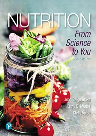 [PDF READ ONLINE] Nutrition: From Science to You (Masteringnutrition)