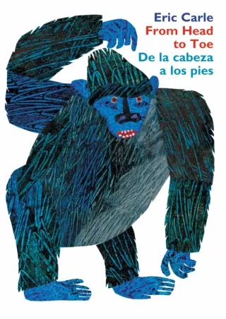 get [PDF] Download From Head to Toe/De la cabeza a los pies Board Book: Bilingual English-Spanish