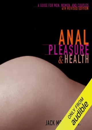 Download Book [PDF] Anal Pleasure and Health: A Guide for Men, Women, and Couples