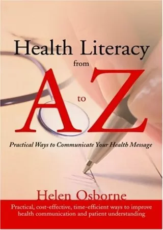 DOWNLOAD/PDF Health Literacy From A To Z: Practical Ways To Communicate Your Health Message