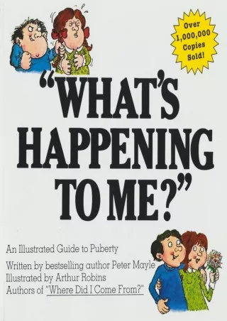 DOWNLOAD/PDF 'What's Happening to Me?' The Classic Illustrated Children's Book on Puberty