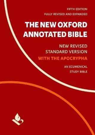 [READ DOWNLOAD] The New Oxford Annotated Bible with Apocrypha: New Revised Standard Version