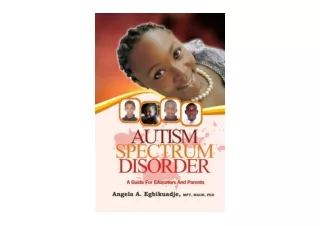 PDF read online Autism Spectrum Disorder A Guide for Educators and Parents free