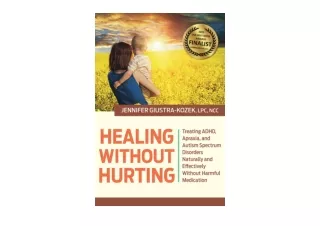 Download Healing without Hurting Treating ADHD Apraxia and Autism Spectrum Disor