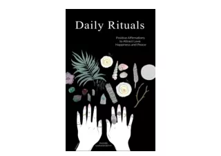 Download Daily Rituals Positive Affirmations to Attract Love Happiness and Peace