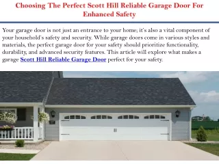 Choosing The Perfect Scott Hill Reliable Garage Door For Enhanced Safety