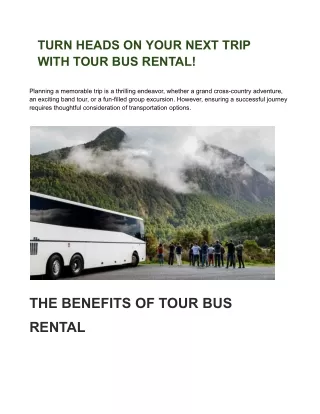 TURN HEADS ON YOUR NEXT TRIP WITH TOUR BUS RENTAL