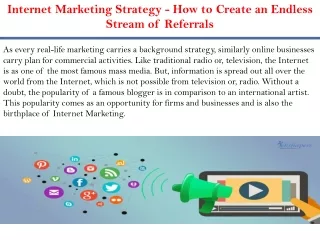 Internet Marketing Strategy - How to Create an Endless Stream of Referrals