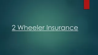 Get Your 2 Wheeler Insurance Policy With Few Clicks
