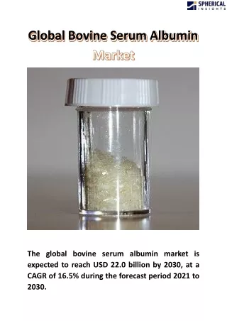 Global Bovine Serum Albumin Market