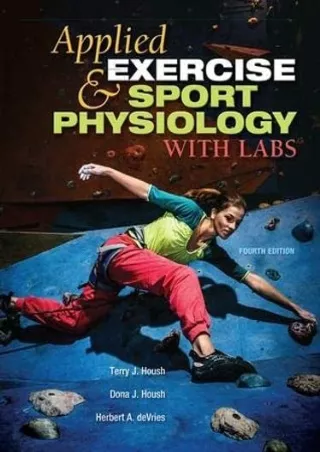 Download Book [PDF] Applied Exercise and Sport Physiology, With Labs bestseller