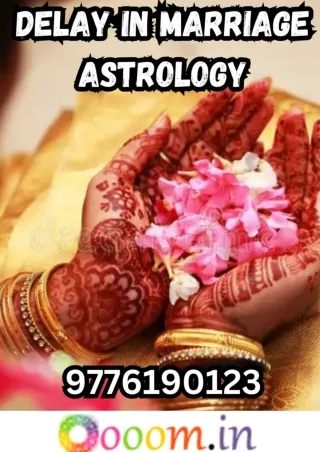 Marriage Prediction_ delay in marriage astrology