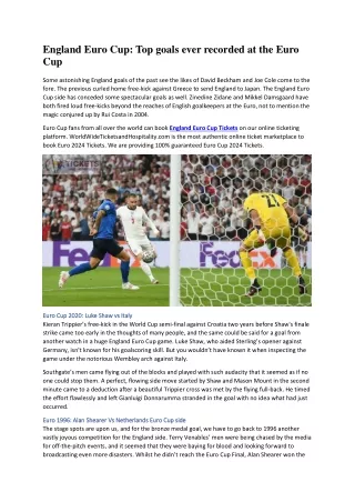 England Euro Cup Top goals ever recorded at the Euro Cup