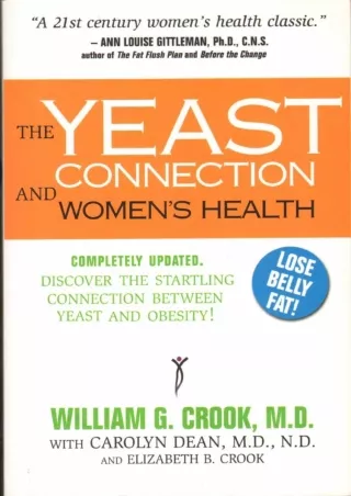 Download Book [PDF] The Yeast Connection and Women's Health (The Yeast Connection Series)