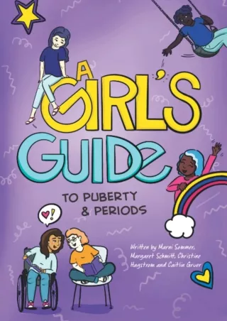 Download Book [PDF] A Girl's Guide to Puberty   Periods (A Girl's Guide to Puberty and Periods)