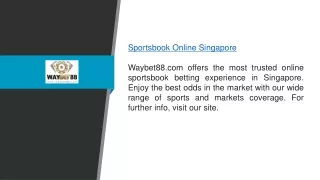 Sportsbook Online Singapore Waybet88.com