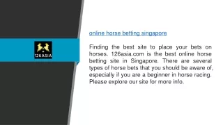 Online Horse Betting Singapore 126asia.com