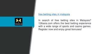 Free Betting Sites In Malaysia 126asia.com