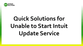 Quick Solutions for Unable to Start Intuit Update Service