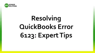 Resolving QuickBooks Error 6123 : Expert Tips