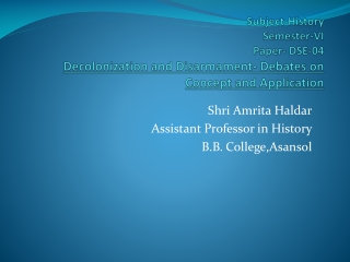 Shri Amrita Haldar Assistant Professor in History B.B. College,Asansol