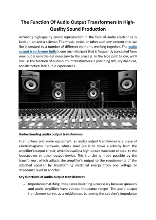 The Function Of Audio Output Transformers In High-Quality Sound Production