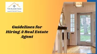 Guidelines for Hiring A Real Estate Agent