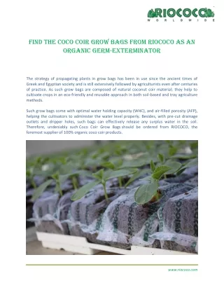 Find the Coco Coir Grow Bags from RIOCOCO as an organic germ-exterminator