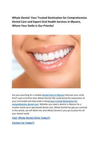 Whyte Dental Your Trusted Destination for Comprehensive Dental Care and Expert Oral Health Services in Mysore Where Your