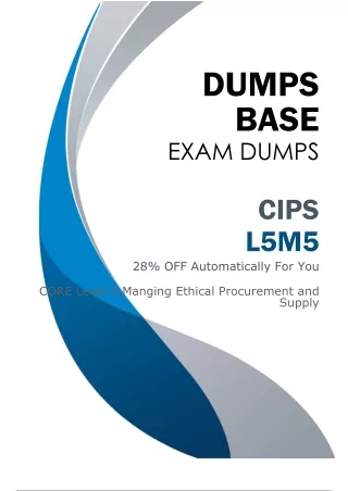 Actual CIPS L5M5 Dumps Questions (V8.02) - Pass On the First Attempt