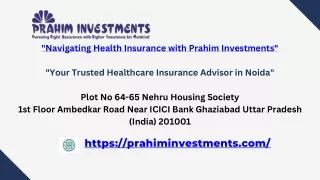 Healthcare Insurance Agent in Noida - Prahim Investments