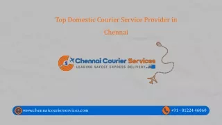 Top Domestic Courier Service Provider in Chennai