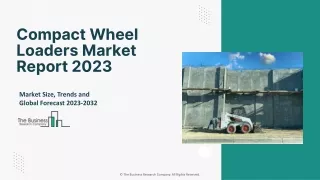 Compact Wheel Loaders Market