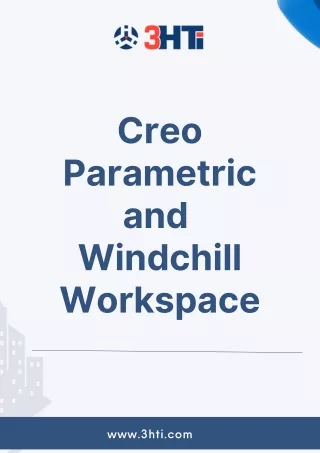 Creo Parametric and Windchill Workspace