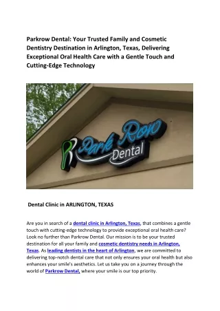 Parkrow Dental Your Trusted Family and Cosmetic Dentistry Destination in Arlington, Texas,