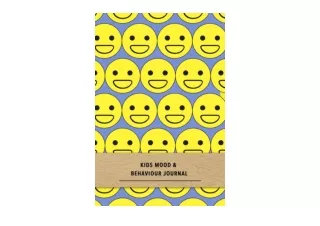 Ebook download Kids mood  and  behaviour journal Emotion and behavioural support