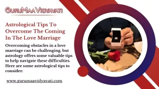 Astrological Tips To Overcome The Coming In The Love Marriage