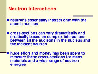 Neutron Interactions