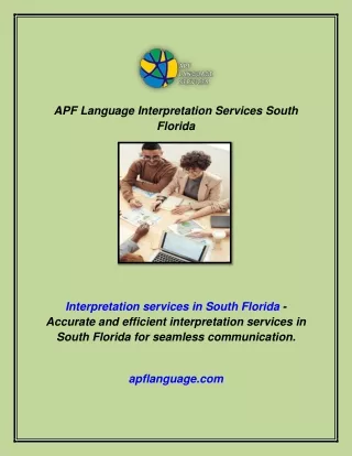 APF Language Interpretation Service In South Florida