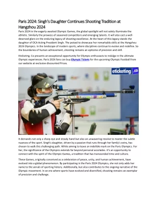 Paris 2024 Singh's Daughter Continues Shooting Tradition at Hangzhou 2024