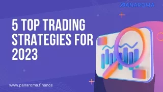 5 Top Trading Strategies For 2023