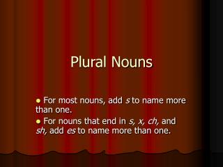 Plural Nouns