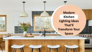 Modern Kitchen Lighting Ideas That'll Transform Your Space