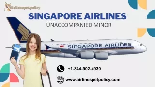 What are Singapore Airlines rules for children traveling alone?