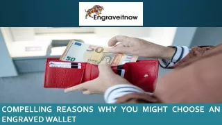 Compelling Reasons Why You Might Choose an Engraved Wallet