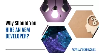 Why Should You Hire AEM Developer?