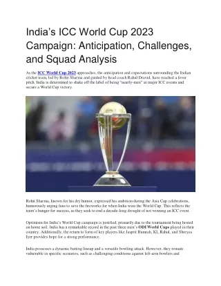 India’s ICC World Cup 2023 Campaign: Anticipation, Challenges, and Squad Analysi
