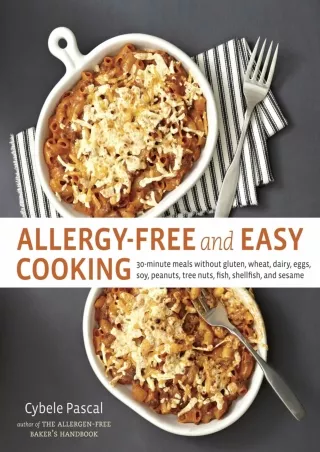 Read online  Allergy-Free and Easy Cooking: 30-Minute Meals without Gluten, Wheat, Dairy,