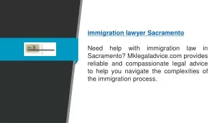 Immigration Lawyer Sacramento | Mklegaladvice.com